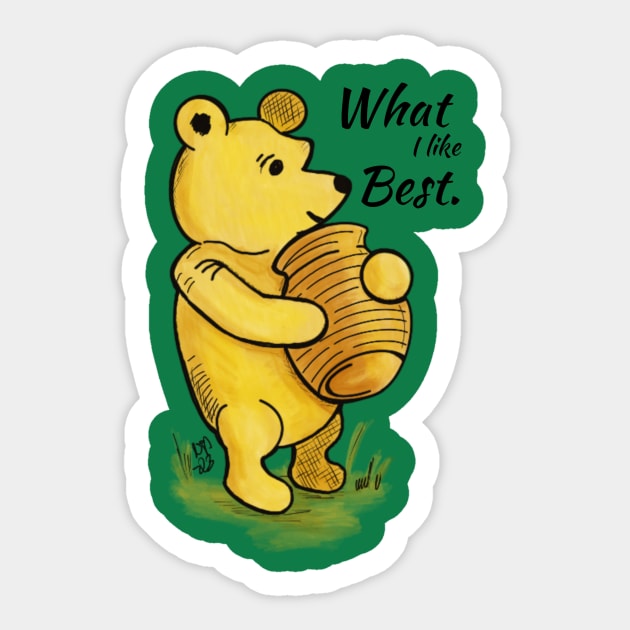 What I Love Best - Winnie the Pooh Quote Sticker by Alt World Studios